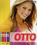  OTTO Mission Color   2008   . www.otto.de