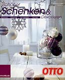 OTTO Schenken and Dekorieren -               .  - 2008/09. www.otto.de